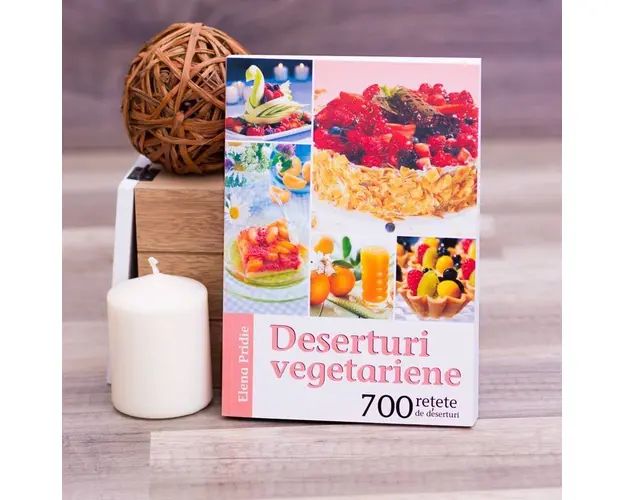 Deserturi Vegetariene - carte - Elena Pridie