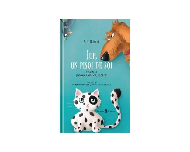 Jup, Un pisoi de soi Vol.1: Jboara, Costica, jboara! - carte - Alec