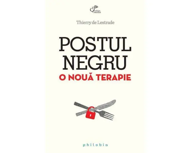 Postul negru - carte - Thierry de Lestrade