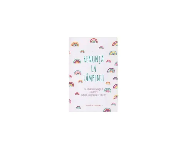 Renunta la tampenii: Un jurnal al renuntarii la tampenii si al