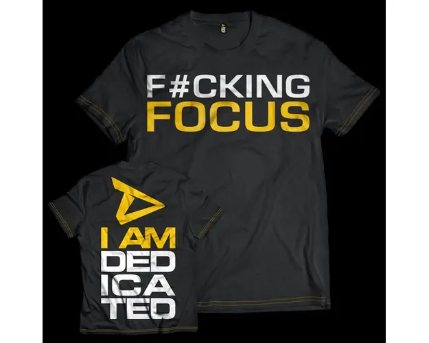 Dedicated T-shirt F cking Focus